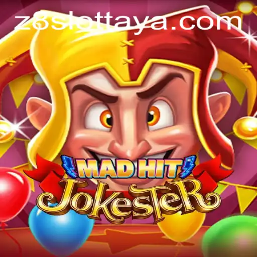 The Exciting World of MadHitJokester: A Deep Dive into the Z8 Slot Game