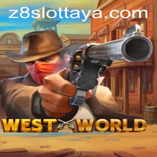Exploring the Fascinating World of WestWorld and its Z8 Slot